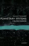 Planetary Systems: A Very Short Introduction cover