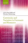 Continuity and Variation in Germanic and Romance cover