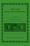 Apuleius: Philosophical Works (Apulei Opera Philosophica) cover