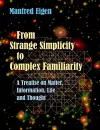 From Strange Simplicity to Complex Familiarity cover