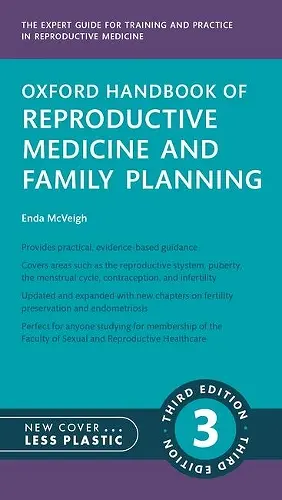 Oxford Handbook of Reproductive Medicine and Family Planning cover
