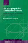 The Reshaping of West European Party Politics cover