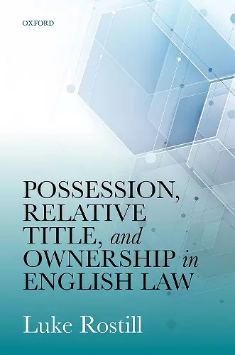 Possession, Relative Title, and Ownership in English Law cover