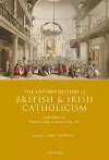 The Oxford History of British and Irish Catholicism, Volume III cover