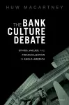 The Bank Culture Debate cover