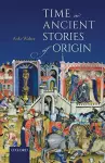 Time in Ancient Stories of Origin cover