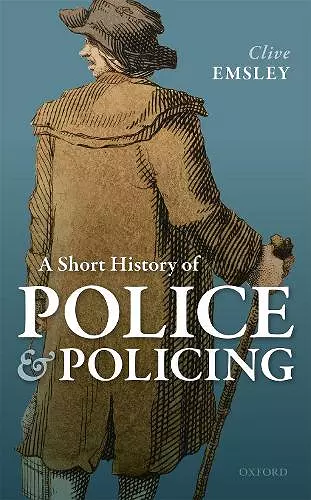 A Short History of Police and Policing cover