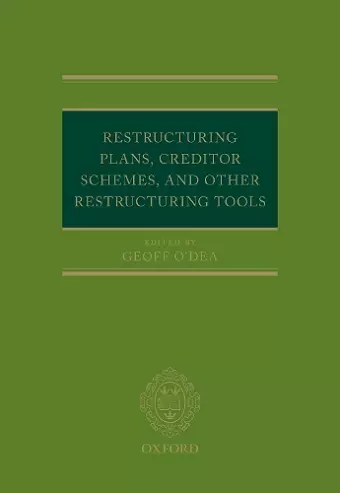 Restructuring Plans, Creditor Schemes, and other Restructuring Tools cover