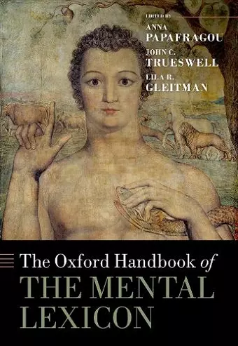 The Oxford Handbook of the Mental Lexicon cover