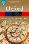 The Concise Oxford Dictionary of Mathematics cover