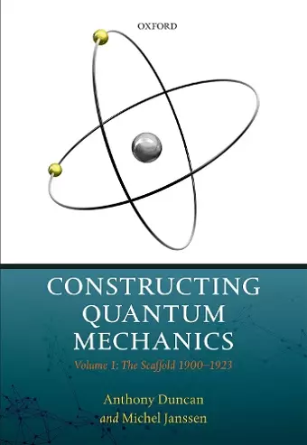 Constructing Quantum Mechanics cover