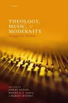 Theology, Music, and Modernity cover