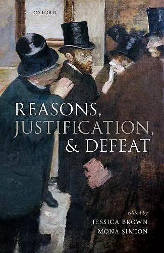 Reasons, Justification, and Defeat cover