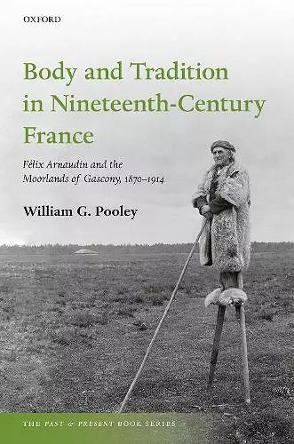 Body and Tradition in Nineteenth-Century France cover