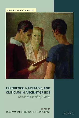 Experience, Narrative, and Criticism in Ancient Greece cover