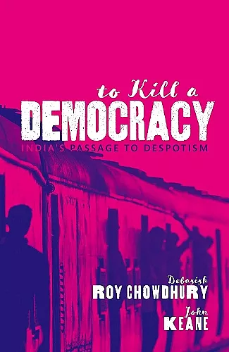 To Kill A Democracy cover