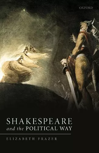 Shakespeare and the Political Way cover