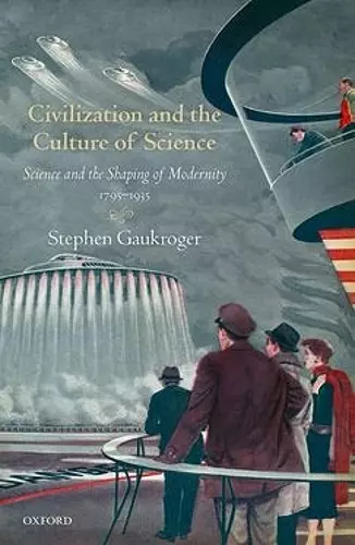 Civilization and the Culture of Science cover