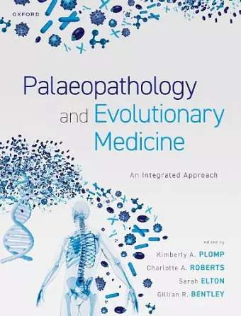 Palaeopathology and Evolutionary Medicine cover