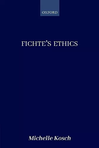 Fichte's Ethics cover