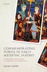 Commemorating Power in Early Medieval Saxony cover