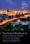 The Oxford Handbook of Industrial Hubs and Economic Development cover