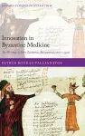 Innovation in Byzantine Medicine cover