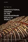 Constitutional Change in the Contemporary Socialist World cover