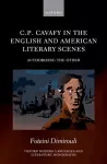 C.P. Cavafy in the English and American Literary Scenes cover