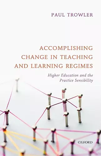 Accomplishing Change in Teaching and Learning Regimes cover