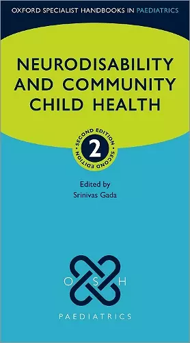 Neurodisability and Community Child Health cover