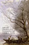 Land and Literature in a Cosmopolitan Age cover