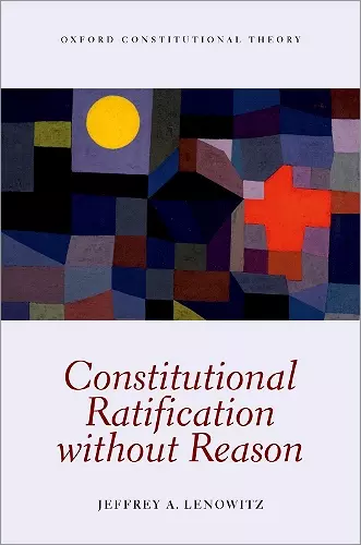 Constitutional Ratification without Reason cover