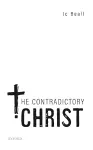 The Contradictory Christ cover