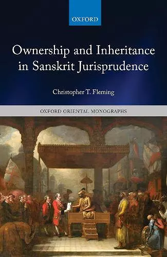 Ownership and Inheritance in Sanskrit Jurisprudence cover