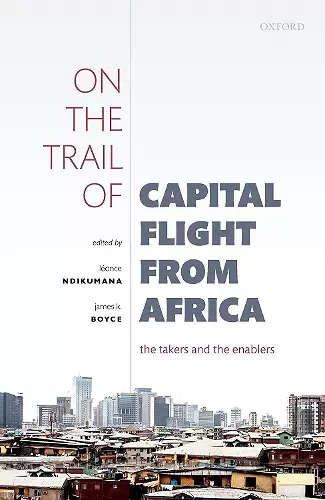 On the Trail of Capital Flight from Africa cover