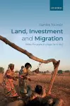 Land, Investment, and Migration cover