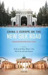 China and Europe on the New Silk Road cover
