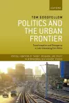 Politics and the Urban Frontier cover