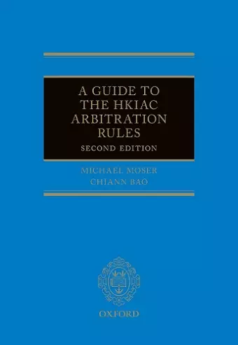 A Guide to the HKIAC Arbitration Rules cover