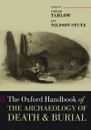 The Oxford Handbook of the Archaeology of Death and Burial cover