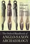 The Oxford Handbook of Anglo-Saxon Archaeology cover