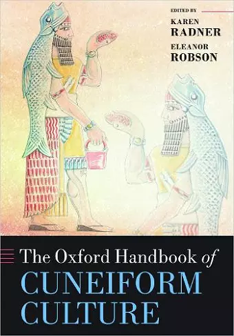 The Oxford Handbook of Cuneiform Culture cover