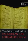 The Oxford Handbook of English Law and Literature, 1500-1700 cover