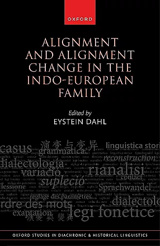 Alignment and Alignment Change in the Indo-European Family cover