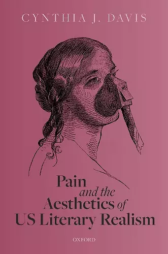 Pain and the Aesthetics of US Literary Realism cover