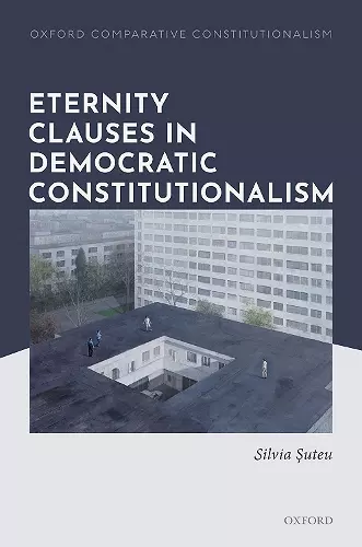 Eternity Clauses in Democratic Constitutionalism cover