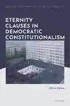 Eternity Clauses in Democratic Constitutionalism cover