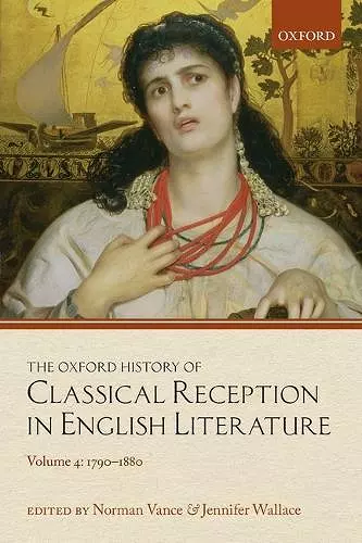 The Oxford History of Classical Reception in English Literature cover