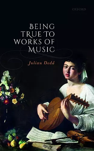 Being True to Works of Music cover